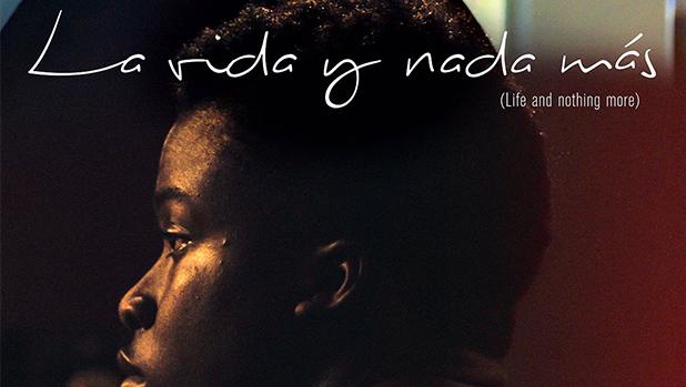 Cartel de «La vida y nada más», de Antonio Méncez Esparza
